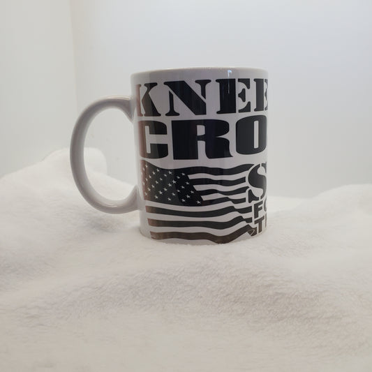 Coffee Mug Kneel at the Cross Stand for the Flag