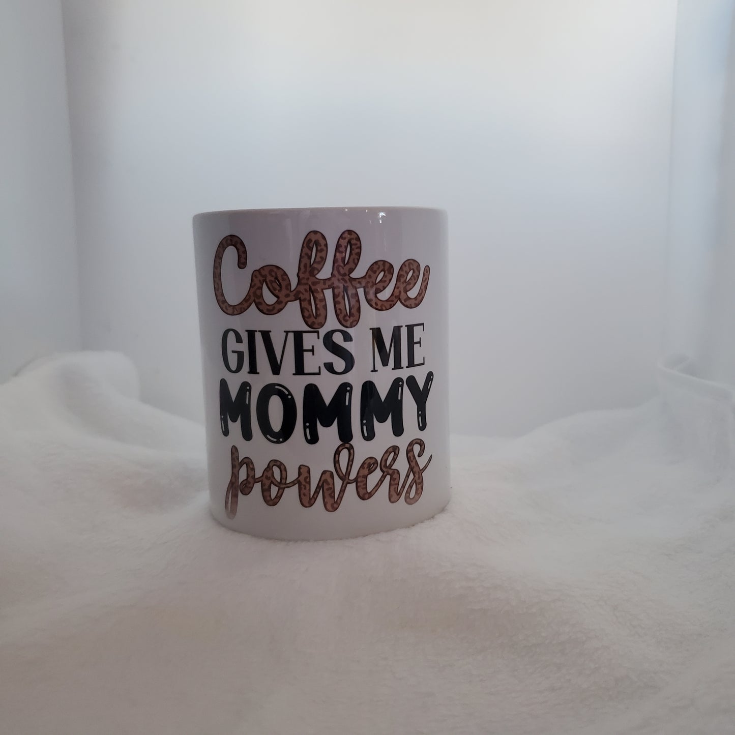 Coffee Mug Mommy Powers