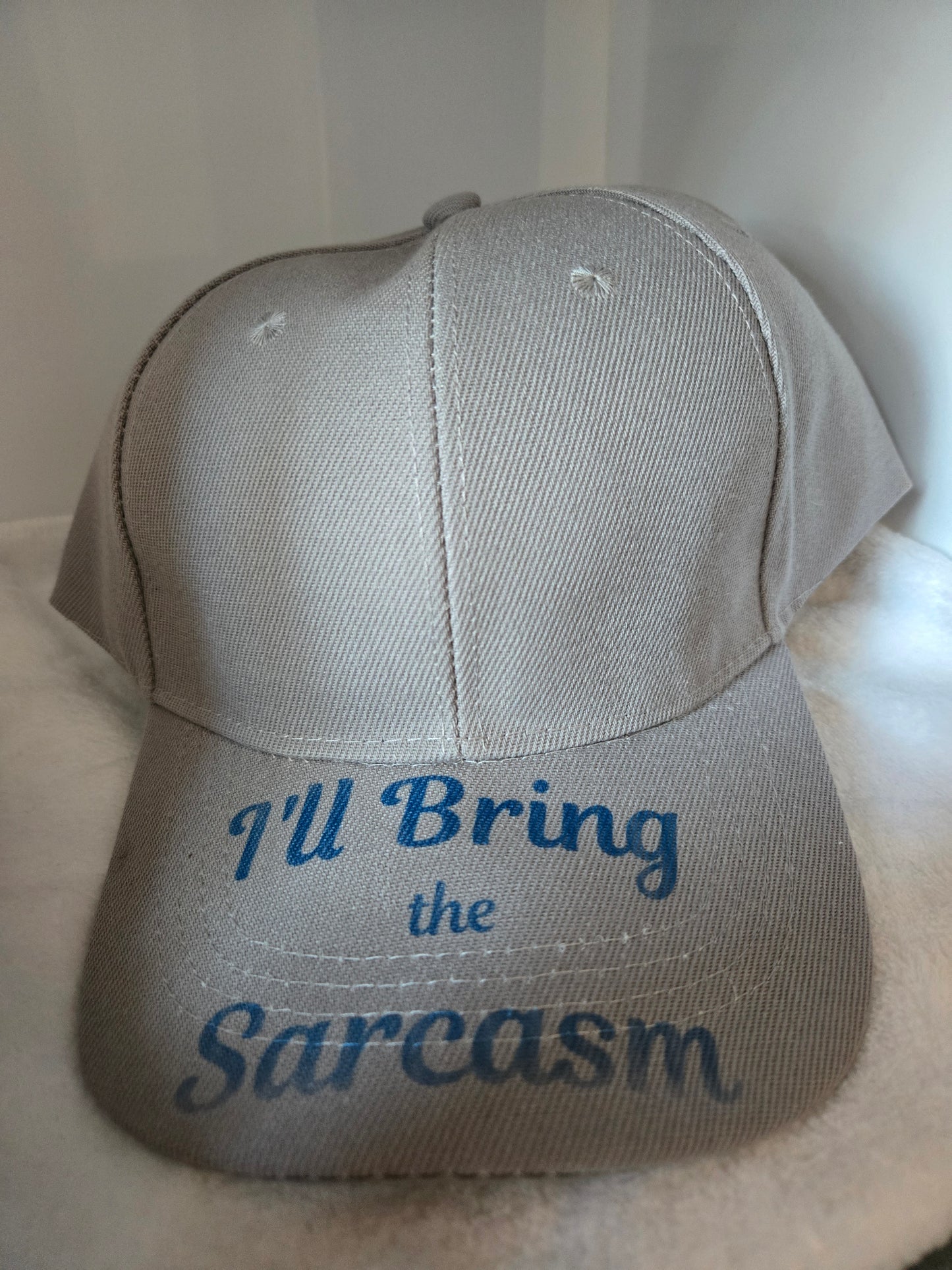 Ball Cap lt gray I'll bring the sarcasm