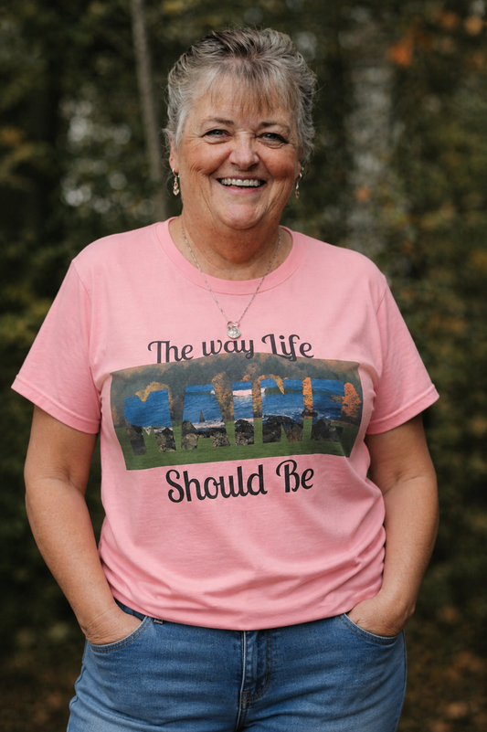 T Shirt The Way Life Should Be